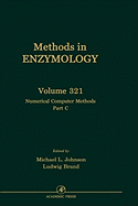 Numerical Computer Methods, Part C: Volume 321