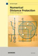 Numerical Distance Protection: Principles and Applications