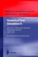 Numerical Flow Simulation II: Cnrs-Dfg Collaborative Research Programme Results 1998-2000