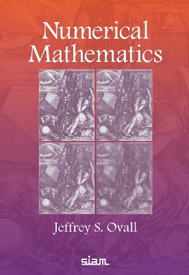 Numerical Mathematics - Ovall, J S