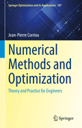 Numerical Methods and Optimization: Theory and Practice for Engineers