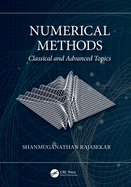 Numerical Methods: Classical and Advanced Topics