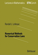Numerical Methods for Conservation Laws