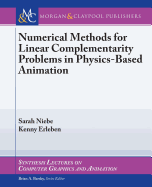 Numerical Methods for Linear Complementarity Problems in Physics-Based Animation