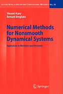 Numerical Methods for Nonsmooth Dynamical Systems: Applications in Mechanics and Electronics