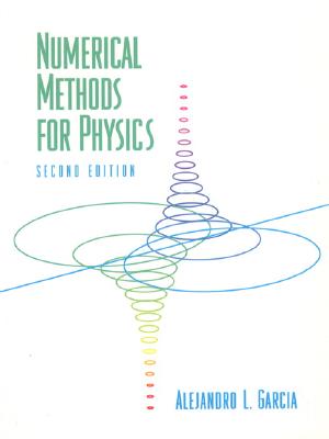 Numerical Methods for Physics - Garcia, Alejandro