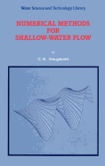 Numerical Methods for Shallow-Water Flow