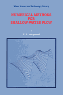 Numerical Methods for Shallow-Water Flow