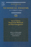 Numerical Methods in Electromagnetics: Special Volume