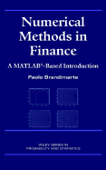 Numerical Methods in Finance: A MATLAB-Based Introduction