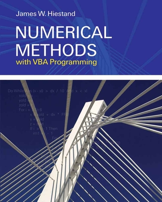 Numerical Methods with VBA Programming: . - Hiestand, James