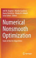 Numerical Nonsmooth Optimization: State of the Art Algorithms