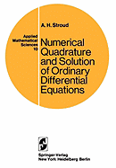Numerical Quadrature and Solution of Ordinary Differential Equations: A Textbook for a Beginning Course in Numerical Analysis