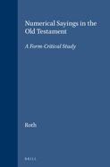 Numerical sayings in the Old Testament. A form-critical study