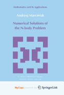 Numerical Solutions of the N-Body Problem