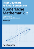 Numerische Mathematik, [Band] 2, Gew�hnliche Differentialgleichungen