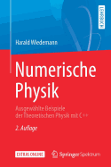 Numerische Physik: Ausgew�hlte Beispiele Der Theoretischen Physik Mit C++