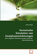Numerische Simulation Von Zweiphasenstromungen
