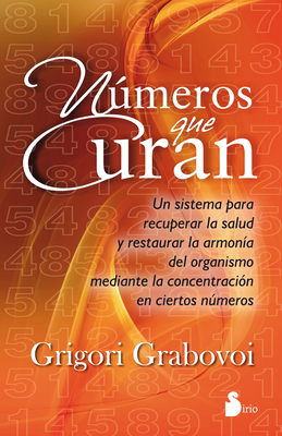 Numeros Que Curan - Grabovoi, Grigori