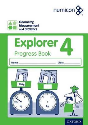 Numicon: Geometry, Measurement and Statistics 4 Explorer Progress Book - Lowndes, Sue, and d'Angelo, Simon, and Jeffrey, Andrew