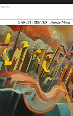 Nuncle Music - Reeves, Gareth