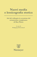 Nuovi Media E Lessicografia Storica