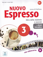 Nuovo Espresso 3: Libro studente + ebook interattivo