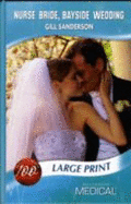 Nurse Bride, Bayside Wedding