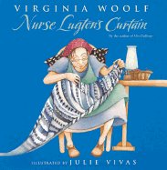 Nurse Lugton's Curtain - Woolf, Virginia