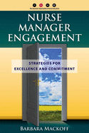 Nurse Manager Engagement: .