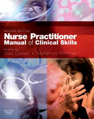Nurse Pract Manl Clin Skills 2e (Revised) - Cross, Sue, R.N, and Rimmer, Vanny, RGN