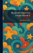 Nursery friends from France
