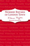 Nursery rhymes of London Town