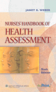 Nurses' Handbook of Health Assessment