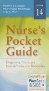 Nurse's Pocket Guide: Diagnoses, Prioritized Interventions and Rationales