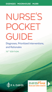 Nurse's Pocket Guide: Diagnoses, Prioritized Interventions, and Rationales