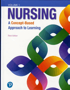 Nursing: A Concept-Based Approach to Learning, Volume I