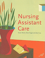 Nursing Assistant Care