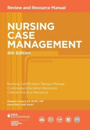 Nursing Case Management: Review and Resource Manual