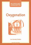 Nursing Concepts: Oxygenation: .