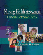 Nursing Health Assessment: Student Applications