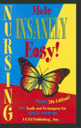 Nursing Made Insanely Easy!