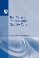 Nursing Process & Quality Care
