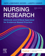 Nursing Research: Methods and Critical Appraisal for Evidence-Based Practice