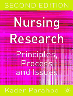Nursing Research: Principles, Process and Issues