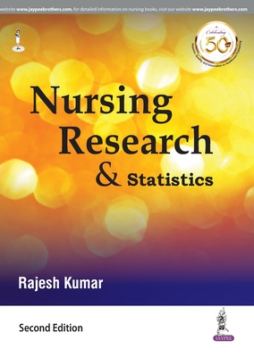 Nursing Research & Statistics - Kumar, Rajesh