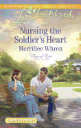 Nursing the Soldier's Heart