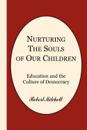 Nurturing the Souls of Our Children