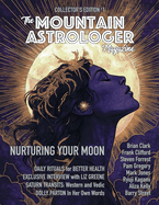 Nurturing Your Moon: The Mountain Astrologer