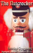 Nutcracker - London Symphony Orchestra